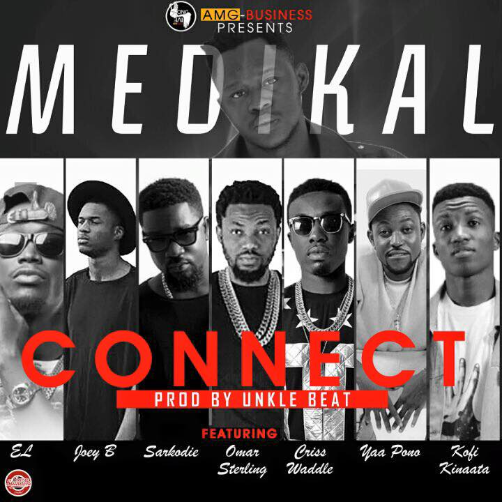 Medikal – Connect ft Sarkodie, E.L,Kofi Kinaata, Joey B, Criss Waddle, Omar Sterling x Yaa Pono