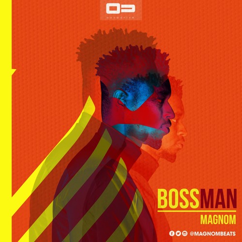Magnom - Bossman (Prod By Magnom)