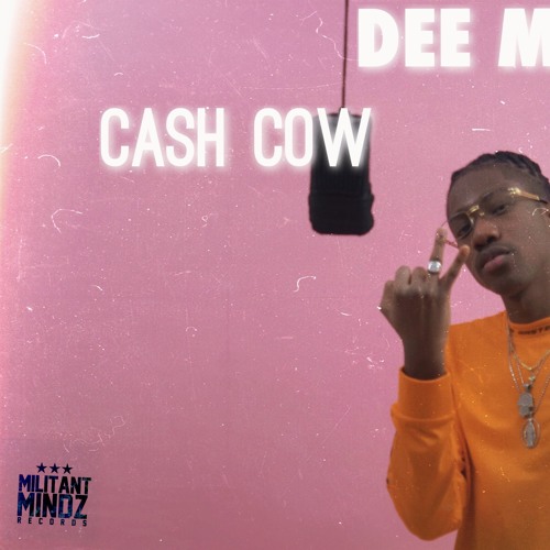 Dee Moneey - Cash Cow