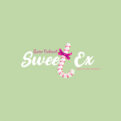 Sister Deborah - Sweet Ex