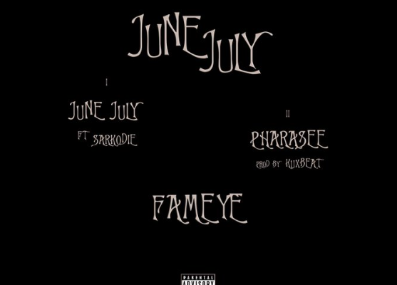 Fameye Ft. Sarkodie - June July