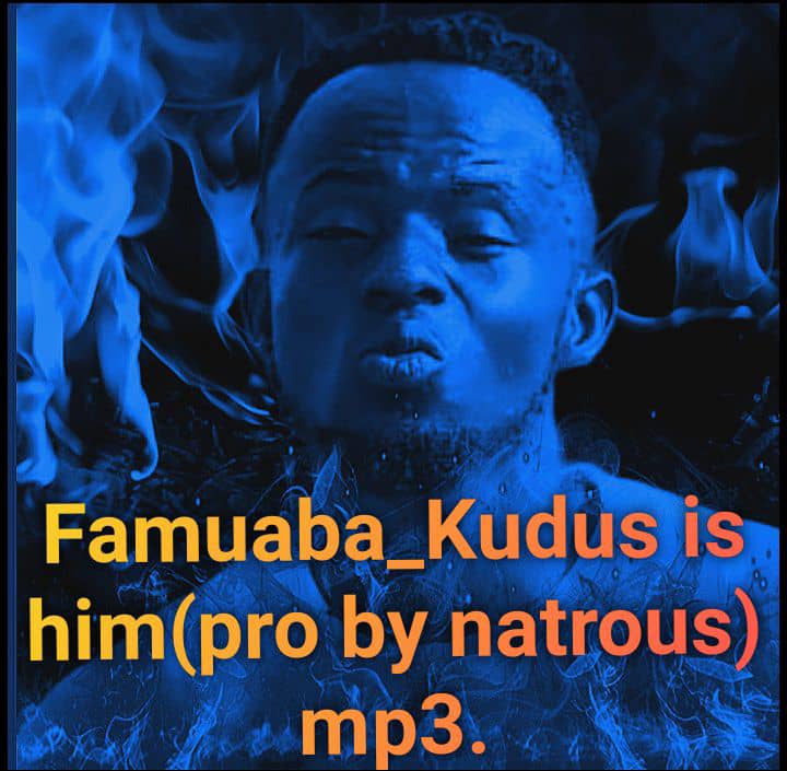 Famuaba - Mo Kudus (Kudus is Him )