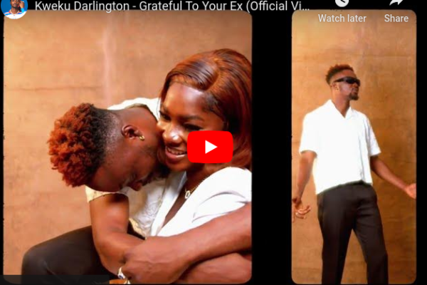 Kweku Darlington - Grateful To Your Ex (Official Video)