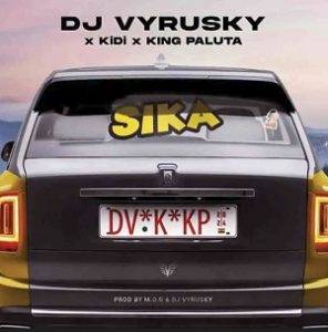 DJ Vyrusky Ft Kidi & King Paluta - Sika