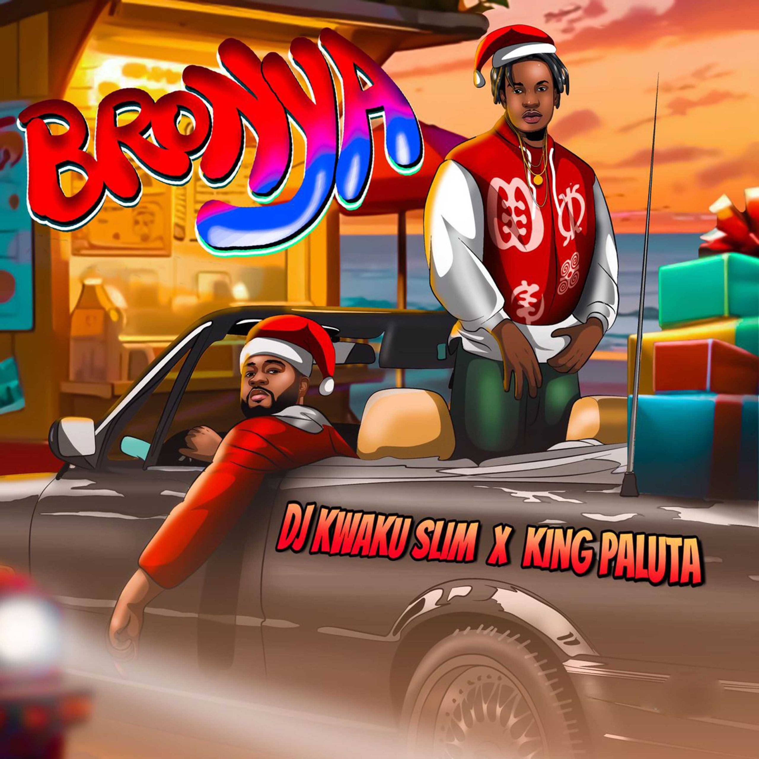 DJ Kwaku Slim Ft King Paluta - Bronya